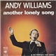 Andy Williams - Another Lonely Song