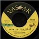 Shayne Hunter - Luck To You Dear / And Then There Was A Tear